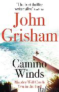 CAMINO WINDS -GRISHAM JOHN