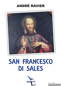 SAN FRANCESCO DI SALES -RAVIER ANDRE'