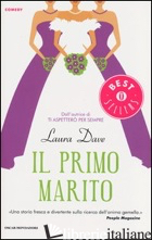 PRIMO MARITO (IL) -DAVE LAURA