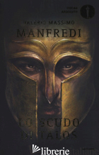 SCUDO DI TALOS (LO) -MANFREDI VALERIO MASSIMO
