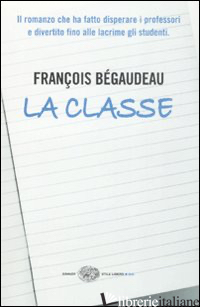 CLASSE (LA) -BEGAUDEAU FRANCOIS