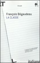 CLASSE (LA) -BEGAUDEAU FRANCOIS