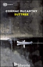 SUTTREE -MCCARTHY CORMAC