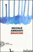 BRANCHIE -AMMANITI NICCOLO'