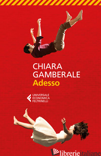 ADESSO -GAMBERALE CHIARA