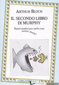 SECONDO LIBRO DI MURPHY (IL) -BLOCH ARTHUR
