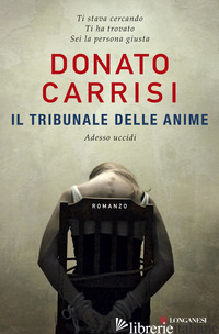 TRIBUNALE DELLE ANIME. LA TRILOGIA DI MARCUS (IL) -CARRISI DONATO