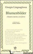 BLUMENBILDER. (NATURA MORTA CON FIORI) -LINGUAGLOSSA GIORGIO