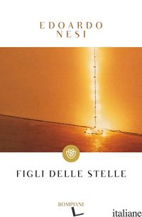 FIGLI DELLE STELLE -NESI EDOARDO