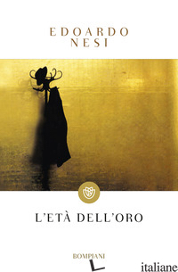 ETA' DELL'ORO (L') -NESI EDOARDO