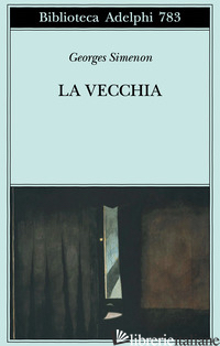 VECCHIA (LA) -SIMENON GEORGES
