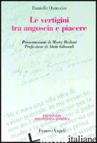 VERTIGINI TRA ANGOSCIA E PIACERE (LE) -QUINODOZ DANIELLE