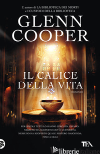 CALICE DELLA VITA (IL) -COOPER GLENN