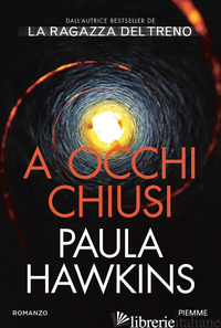 A OCCHI CHIUSI -HAWKINS PAULA