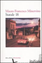 STATALE 18 -MINERVINO MAURO F.