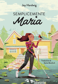 SEMPLICEMENTE MARIA -HARDWIG JAY