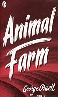 ANIMAL FARM - ORWELL GEORGE