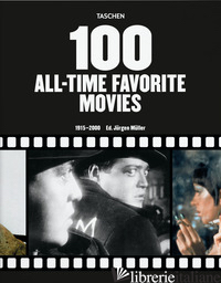 100 ALL-TIME FAVORITE MOVIES - MULLER J. (CUR.)