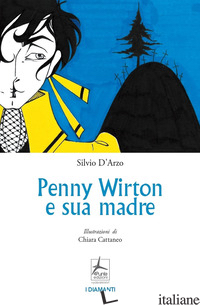 PENNY WIRTON E SUA MADRE - D'ARZO SILVIO