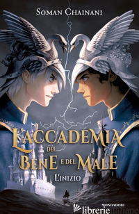 INIZIO. L'ACCADEMIA DEL BENE E DEL MALE (L') - CHAINANI SOMAN