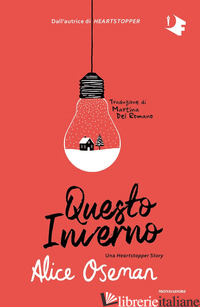 QUESTO INVERNO. UNA HEARTSTOPPER STORY - OSEMAN ALICE