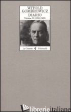 DIARIO. VOL. 2: 1959-1969 - GOMBROWICZ WITOLD; CATALUCCIO F. M. (CUR.)