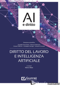 DIRITTO DEL LAVORO E INTELLIGENZA ARTIFICIALE - BIASI M. (CUR.)
