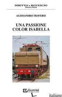 PASSIONE COLOR ISABELLA (UNA) - TRAVERSI ALESSANDRO