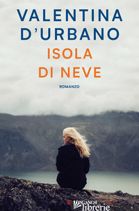 ISOLA DI NEVE - D'URBANO VALENTINA