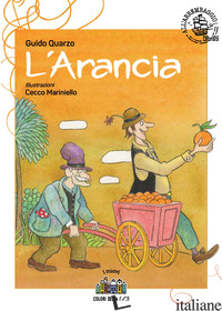 ARANCIA. EDIZ. ILLUSTRATA (L') - QUARZO GUIDO