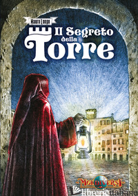SEGRETO DELLA TORRE (IL) - LONGO MAURO