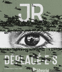 JR DEPLACE'. EDIZ. ILLUSTRATA - GALANSINO ARTURO