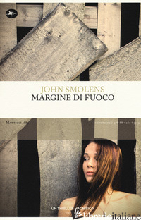 MARGINE DI FUOCO - SMOLENS JOHN; VOLTINI C. (CUR.)