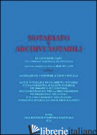 NOTARIATO E ARCHIVI NOTARILI - CASU GIOVANNI; LEO M. (CUR.)