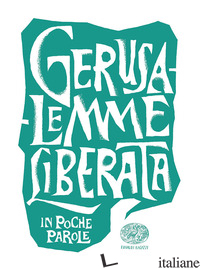 GERUSALEMME LIBERATA DA TORQUATO TASSO - ARISTARCO DANIELE