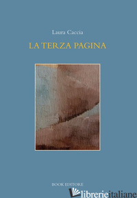 TERZA PAGINA (LA) - CACCIA LAURA