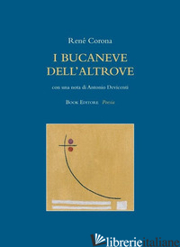 BUCANEVE DELL'ALTROVE (I) - CORONA RENE'