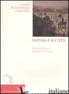 NATURA E SOCIETA'. STUDI IN MEMORIA DI AUGUSTO PLACANICA - BEVILACQUA P. (CUR.); TINO P. (CUR.)