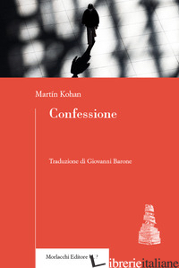 CONFESSIONE - KOHAN MARTIN