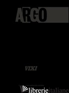ARGO. VOL. 17: VIXI - 