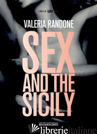 SEX AND THE SICILY - RANDONE VALERIA