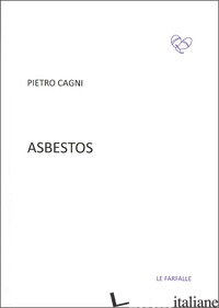 ASBESTOS - CAGNI PIETRO