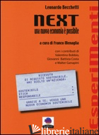 NEXT. UNA NUOVA ECONOMIA E' POSSIBILE - BECCHETTI LEONARDO; MENAGLIA F. (CUR.)