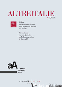 ALTREITALIE. RIVISTA INTERNAZIONALE DI STUDI SULLE POPOLAZIONI DI ORIGINE ITALIA - 