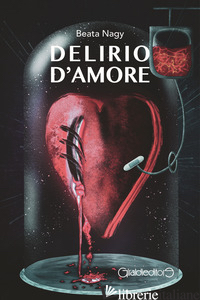 DELIRIO D'AMORE - NAGY BEATA