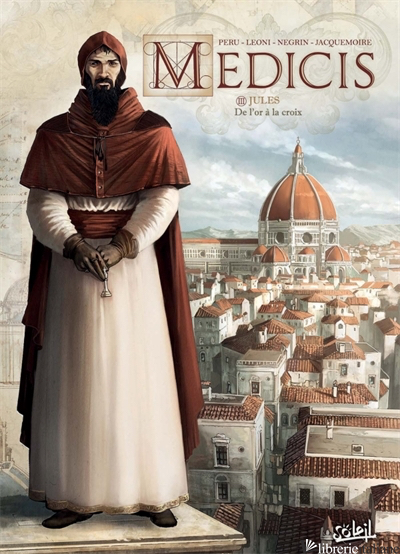 Medicis 03 - Jules - De l'ora la croix ---FINO AD ESAURIMENTO---- - Peru Olivier