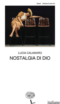 NOSTALGIA DI DIO - CALAMARO LUCIA