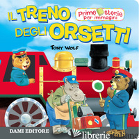 TRENO DEGLI ORSETTI. EDIZ. A COLORI (IL) - CASALIS ANNA