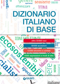 DIZIONARIO ITALIANO DI BASE. NUOVA EDIZ. - MARI R. (CUR.)