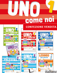 UNO COME NOI. METODO STAMPATO. PER LA 1ª CLASSE ELEMENTARE. CON E-BOOK. CON ESPA - AAVV